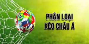 Hướng Dẫn Chơi Kèo Châu Á Chi Tiết Với Ví Dụ Thực Tế