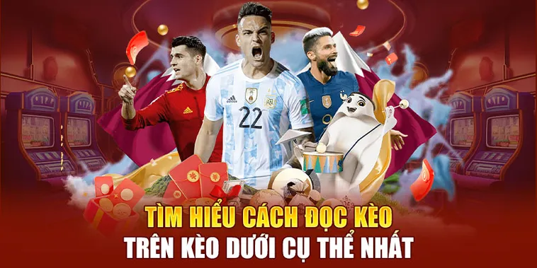 Hướng Dẫn Phân Biệt Và So Sánh Kèo Trên Kèo Dưới Chi Tiết Nhất